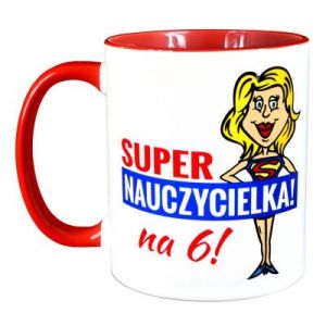 Kubek dla Super Nauczycielki na 6