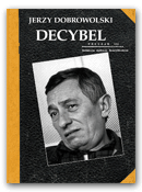 Decybel - Jerzy Dobrowolski