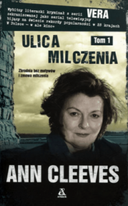 Ulica Milczenia. Tom 1 - Ann Cleeves