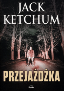Przejażdżka - Jack Ketchum