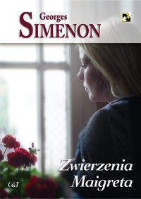 Zwierzenia Maigreta - Georges Simenon