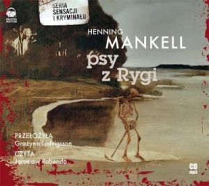 Psy z Rygi - Henning Mankell