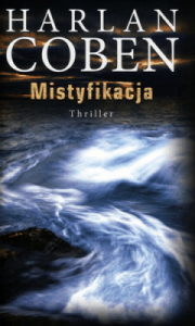 Mistyfikacja - Harlan Coben