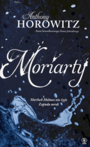 Moriarty - Anthony Horowitz