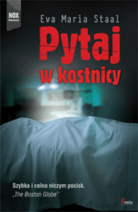 Pytaj w kostnicy - Staal Eva Maria