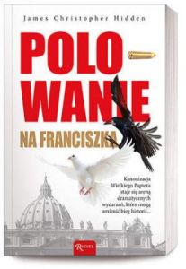 Polowanie na Franciszka - Hidden James Christopher