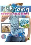 Makramy. Biżuteria i modne dodatki w.III