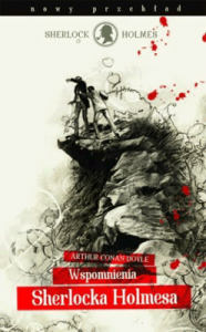 Wspomnienia Sherlocka Holmesa. - Arthur Conan Doyle