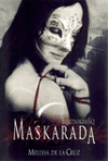 Błękitnokrwiści. Tom 2. Maskarada. - Melissa Cruz