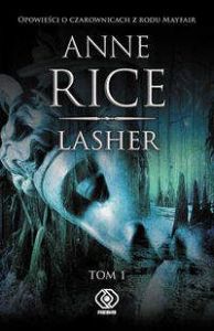 Lasher t. 1 - Anne Rice