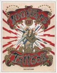 100 Years of Tattoos - David McComb