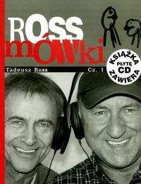 Rossmówki cz.1 - Tadeusz Ross