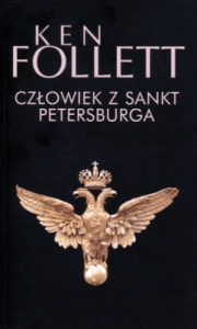 Człowiek z Sankt Petersburga - Ken Follett