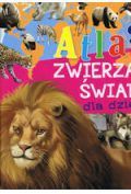 Atlas zwierząt świata dla dzieci