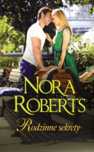 Rodzinne sekrety - Nora Roberts