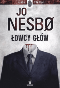 Łowcy głów - Jo Nesbo