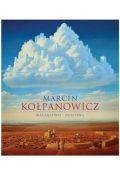 Marcin Kołpanowicz Malarstwo