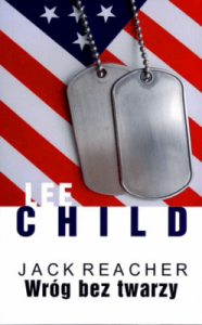Wróg bez twarzy - Lee Child