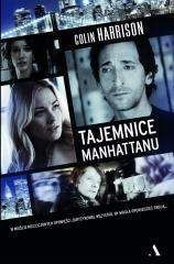 Tajemnice Manhattanu - Colin Harrison