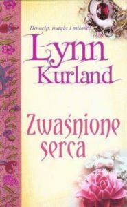 Zwaśnione serca - Lynn Kurland