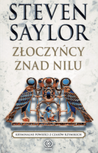 Złoczyńcy znad Nilu - Steven Saylor