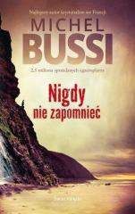Nigdy nie zapomnieć - Michel Bussi