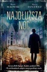 Najdłuższa noc - Bukowski Marek, Dancewicz Maciej