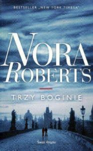 Trzy boginie - Nora Roberts