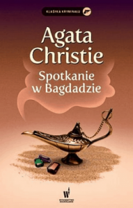 Spotkanie w Bagdadzie - Agata Christie