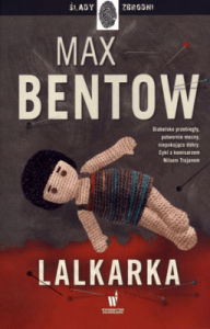 Lalkarka - Max Bentow