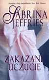 Zakazane uczucie. - Sabrina Jeffries