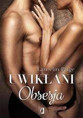 Uwikłani 2 Obsesja - Laurelin Paige