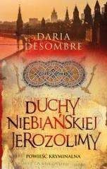 Duchy niebiańskiej Jerozolimy - Daria Desombre