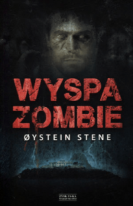 Wyspa zombie - Stene Oystein