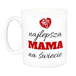 Kubek dla mamy - Najlepsza Mama