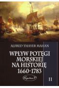 Wpływ potęgi morskiej na historię 1660-1783 Tom 2