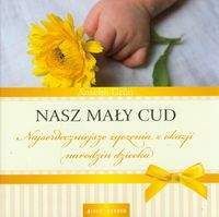 Nasz mały cud - Anselm Grun