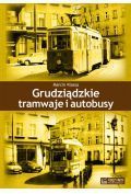 Grudziądzkie tramwaje i autobusy