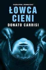 Łowca cieni - Donato Carrisi