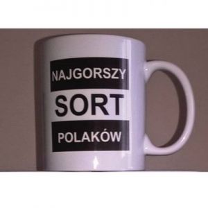 Kubek najgorszego sortu Polaków