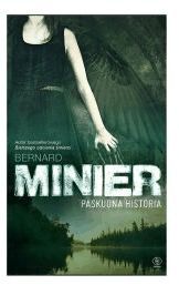 Paskudna historia - Bernard Minier
