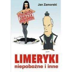 Limeryki niepobożne i inne - Jan Zamorski