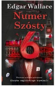 Numer Szósty - Edgar Wallace