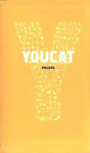 YOUCAT. Katechizm dla młodych - Praca zbiorowa