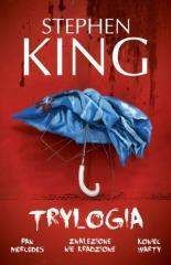 Trylogia Pan Mercedes Znalezione nie kradzione Koniec warty - Stephen King