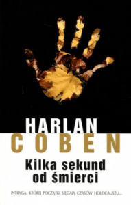 Kilka sekund od śmierci - Harlan Coben