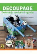 Decoupage Dekoracje do domu i ogrodu