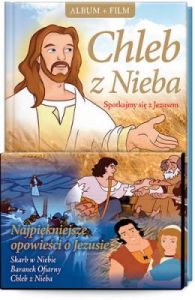 Chleb z nieba Spotkajmy się z Jezusem + DVD - Elżbieta Śnieżkowska-Bielak
