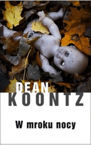 W mroku nocy - Dean Koontz