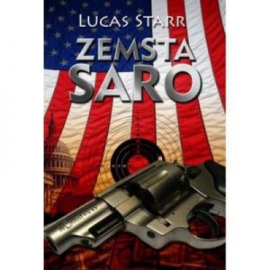 Zemsta Saro - Lucas Starr